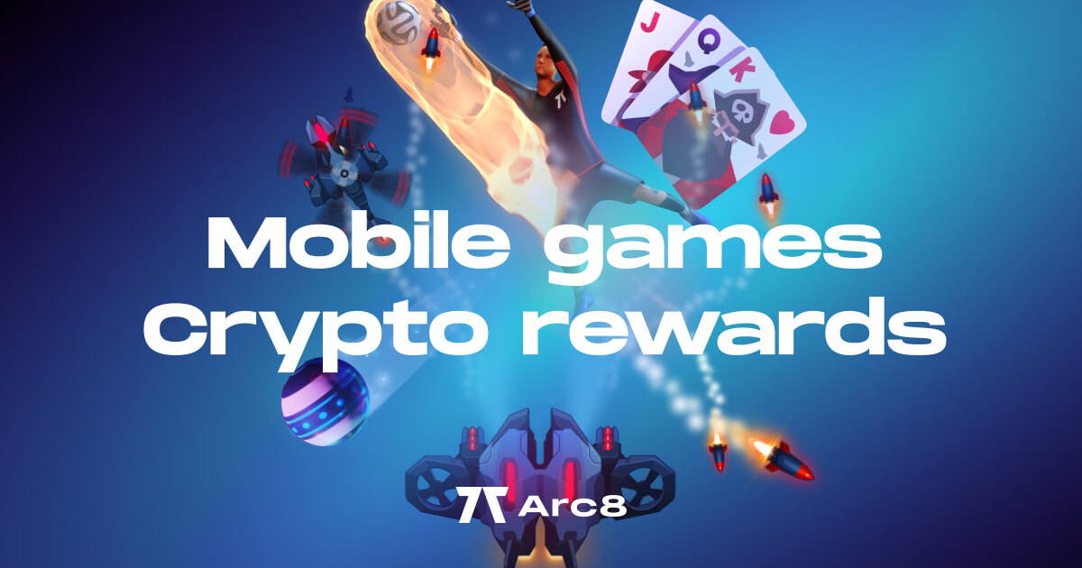 Arc8 - Mobile games, crypto rewards